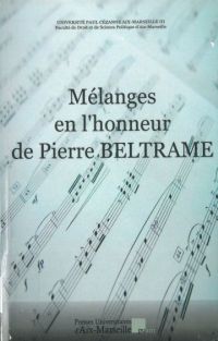 Mélanges en l’honneur de Pierre Beltrame