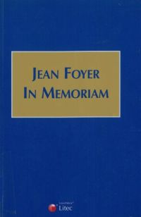 Jean Foyer In memoriam